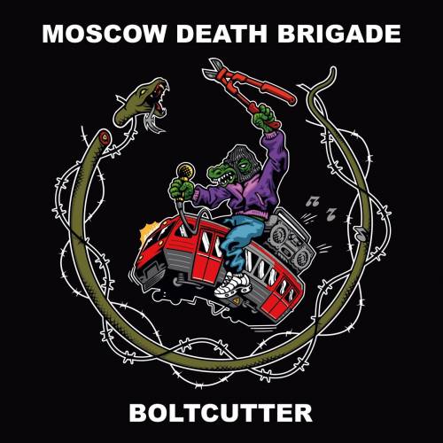 Moscow Death Brigade : Boltcutter Moscow Death Brigade : Boltcutter